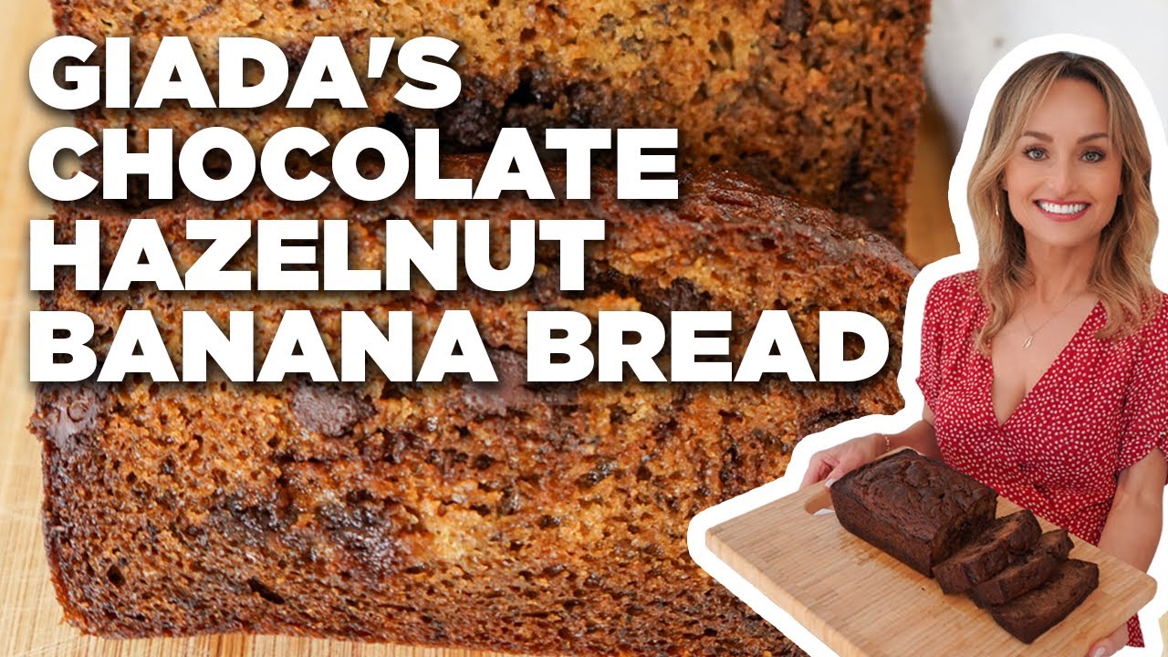 Giada De Laurentiis' Chocolate Hazelnut Banana Bread | Giada At Home | Food Network