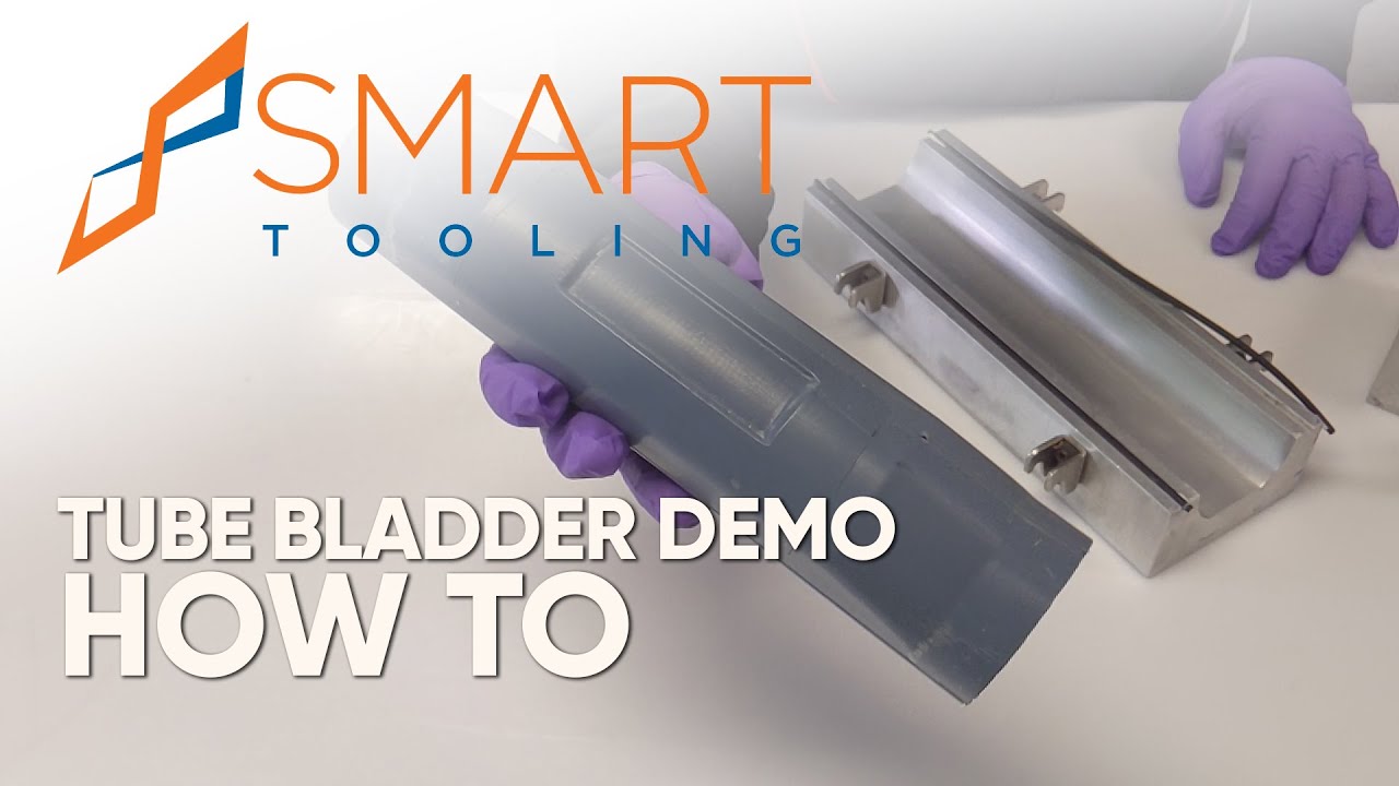 Shape Memory Polymer Bladder | Composite Tube Demo Step by Step Instructions | Smart Tooling
