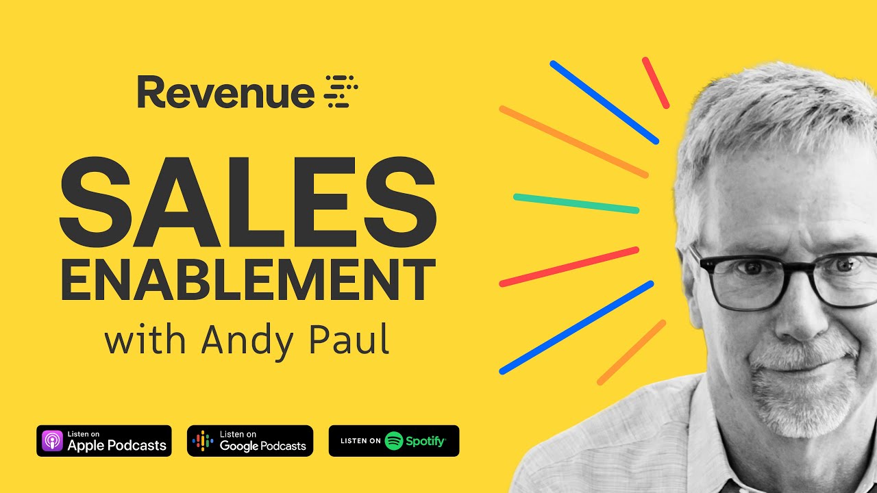 Introducing the Sales Enablement Podcast with Andy Paul