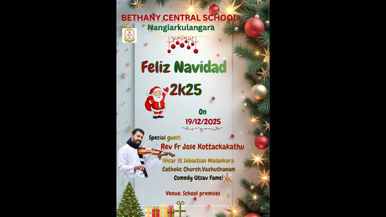 Bethany Central School Christmas Celebration - Feliz Navidad 2k25 - Part 1