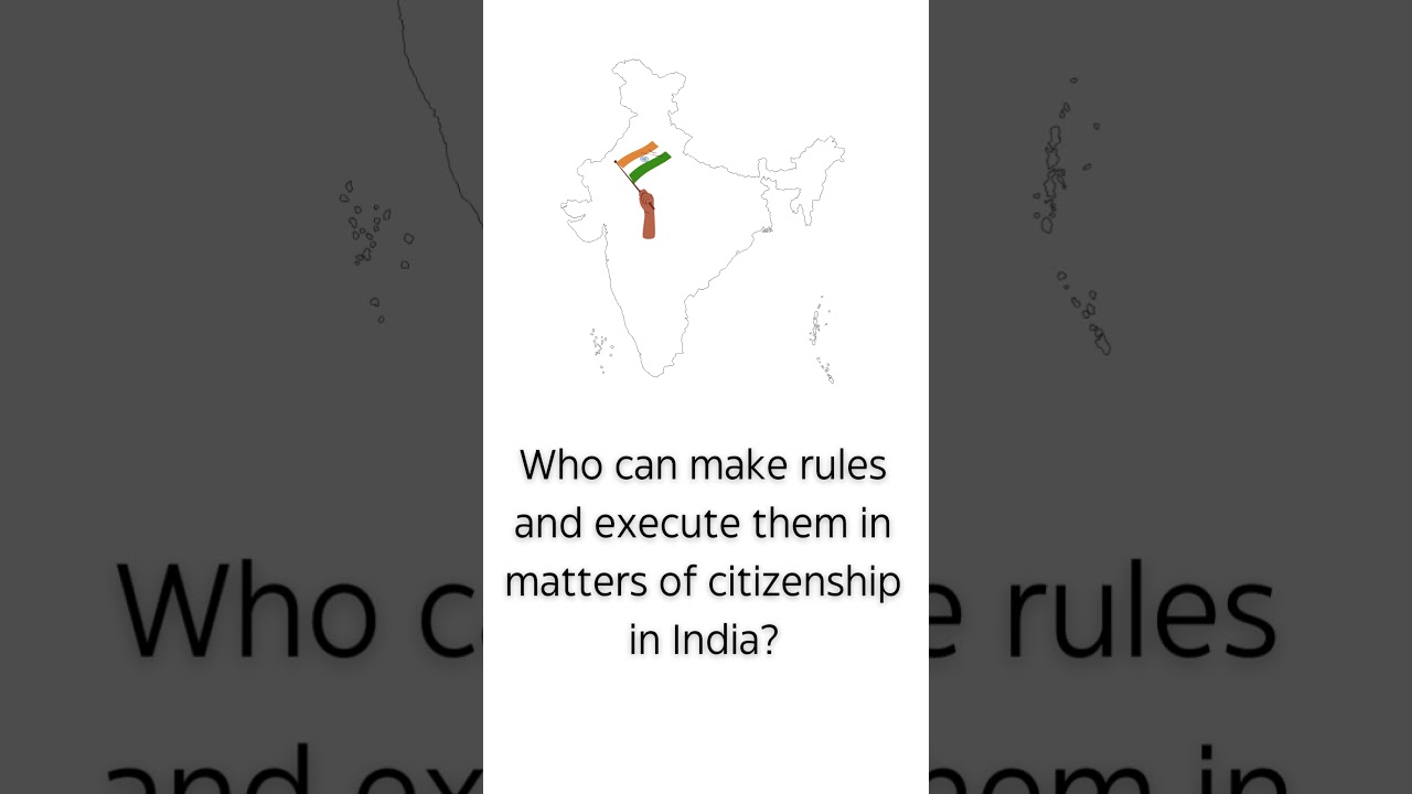 Who can make rules and execute them in matters of citizenship in India? #caa #caarules #caa2019