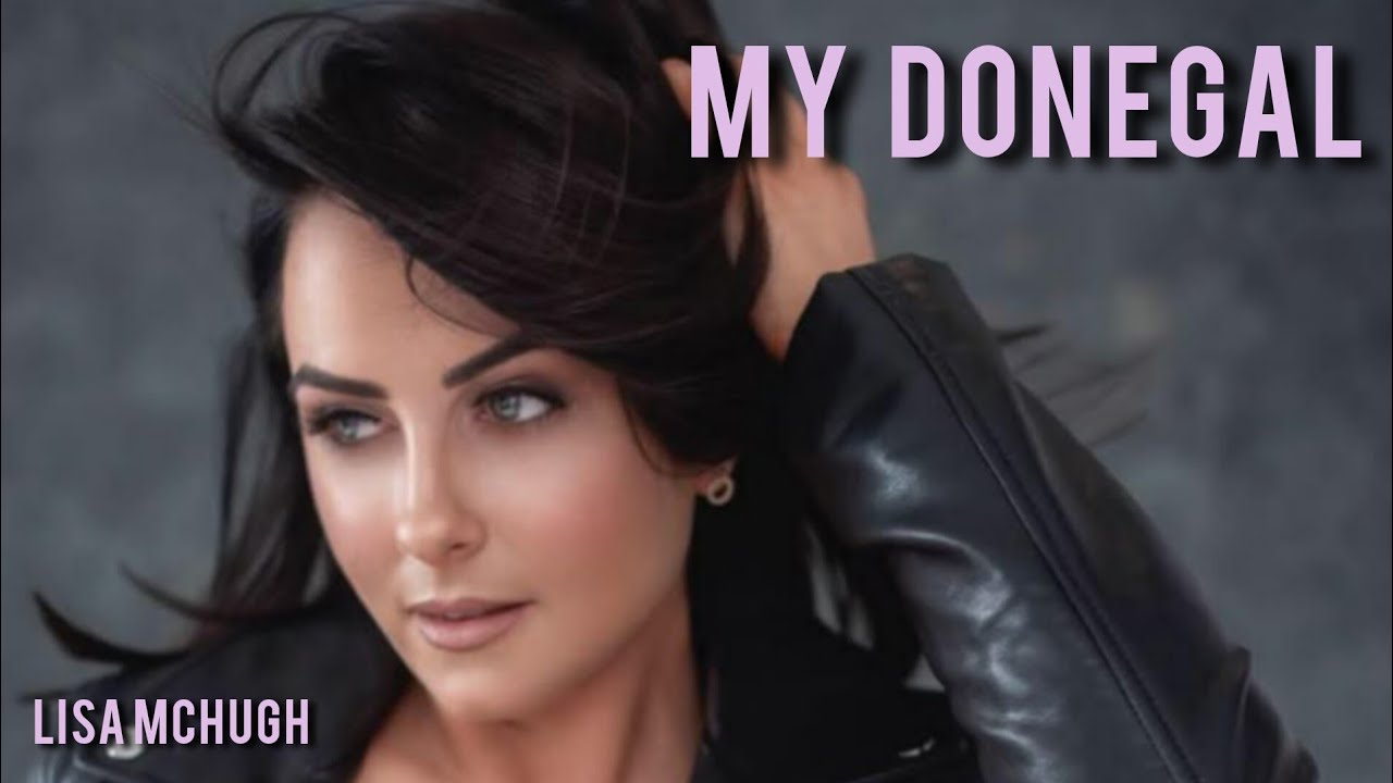 Lisa McHugh - My Donegal