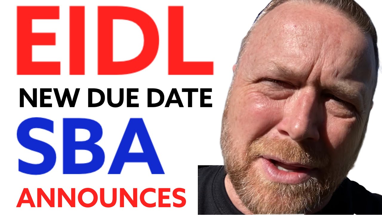 EIDL UPDATE: SBA Announcement [Now 24 Months or 18 Months] EIDL Loan [New EIDL Targeted Grant]