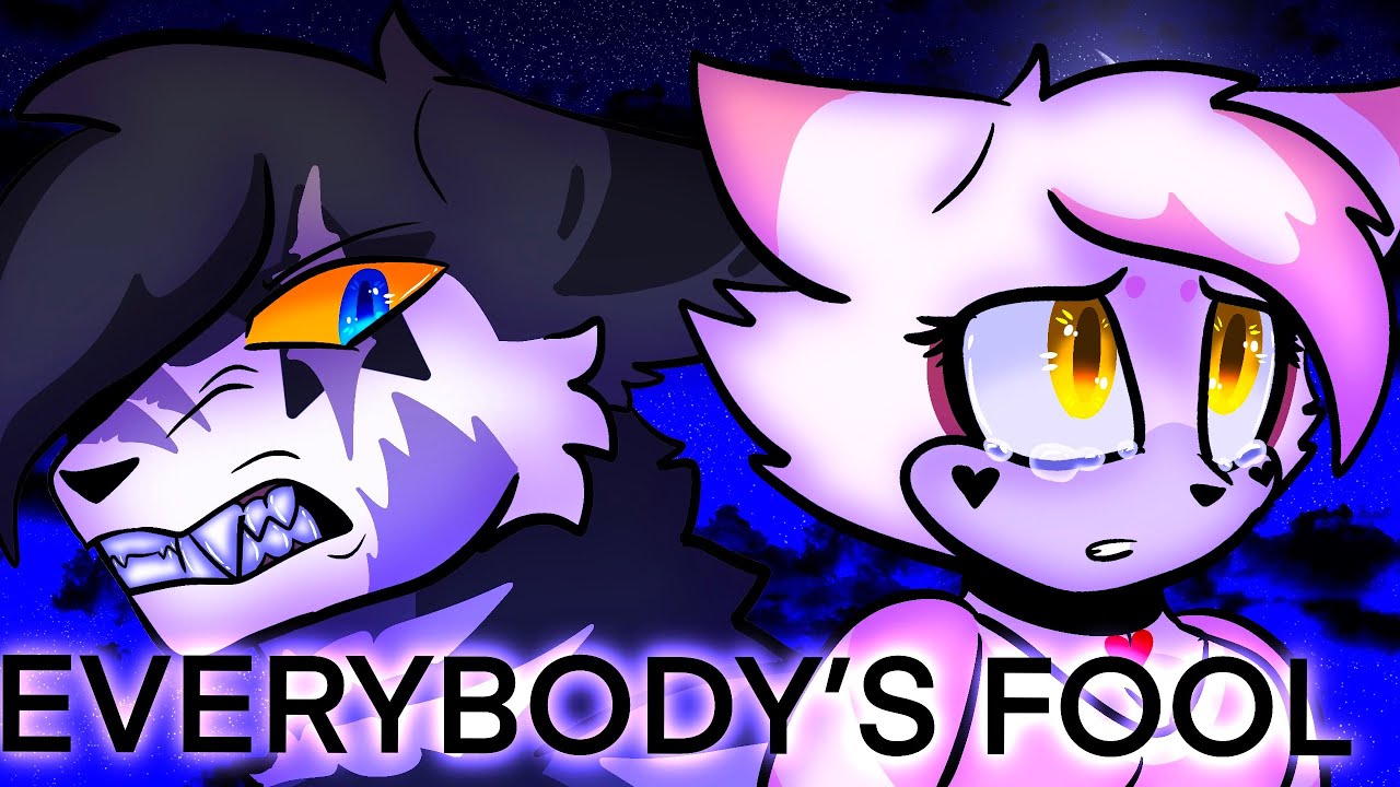Everybody’s Fool AMV