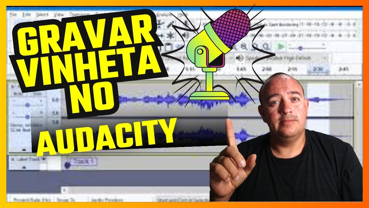 como gravar vinheta no audacity com voz e fundo