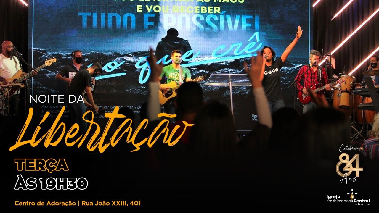 NOITE DA LIBERTA&Ccedil;&Atilde;O - 19H30 - 29/SETEMBRO