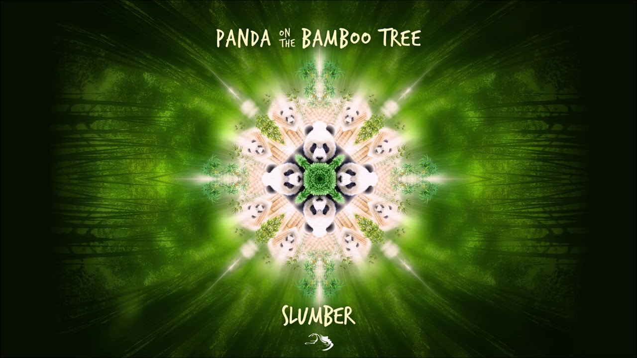 Panda On The Bamboo Tree - Slumber [Full Album]