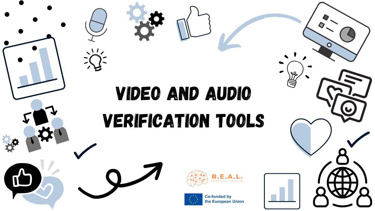 Video and Audio Verification Tools
