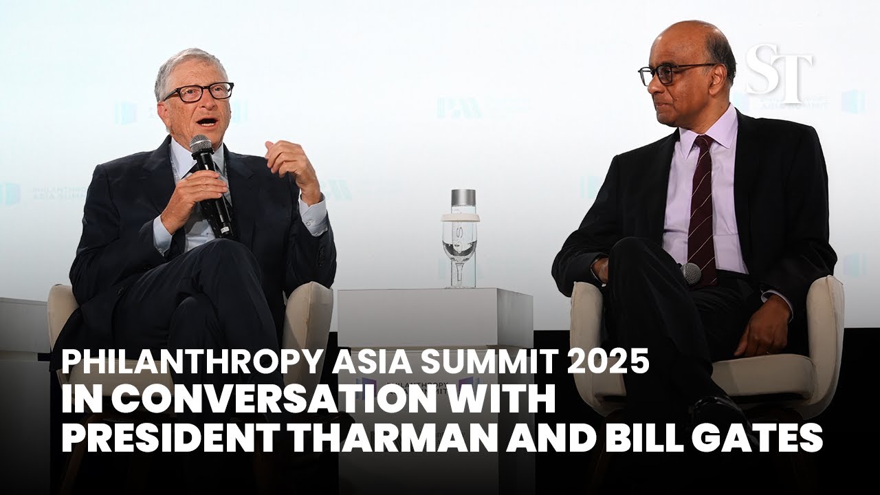 In Conversation with President Tharman and Bill Gates | Philanthropy Asia Summit 2025