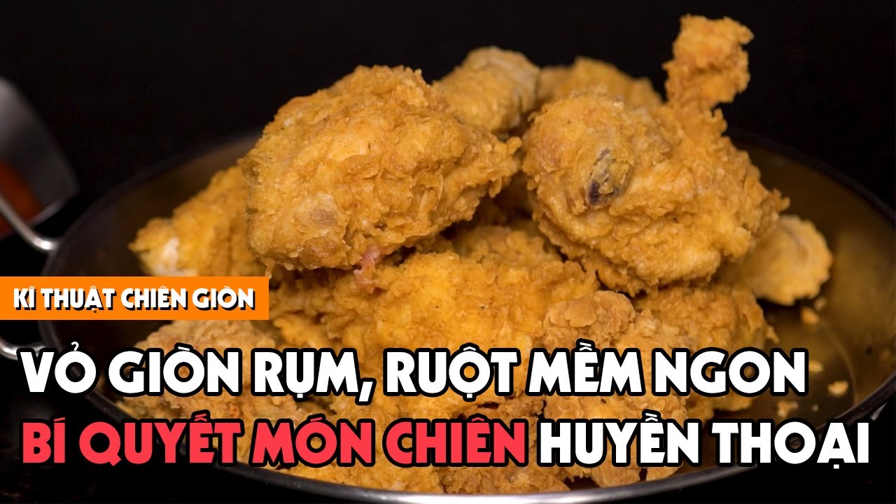 [Cookat Việt Nam] Bí Quyết Làm Món Chiên Giòn Rụm