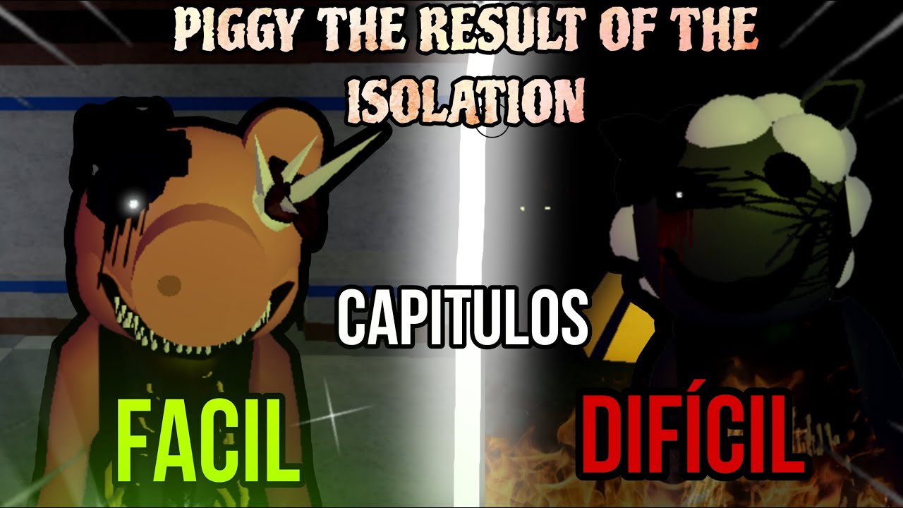 Mapas de piggy the result of isolation del mas FACIL al mas DIFÍCIL Piggy | Roblox