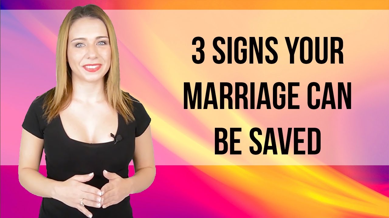 3 Signs Your Marriage Can Be Saved