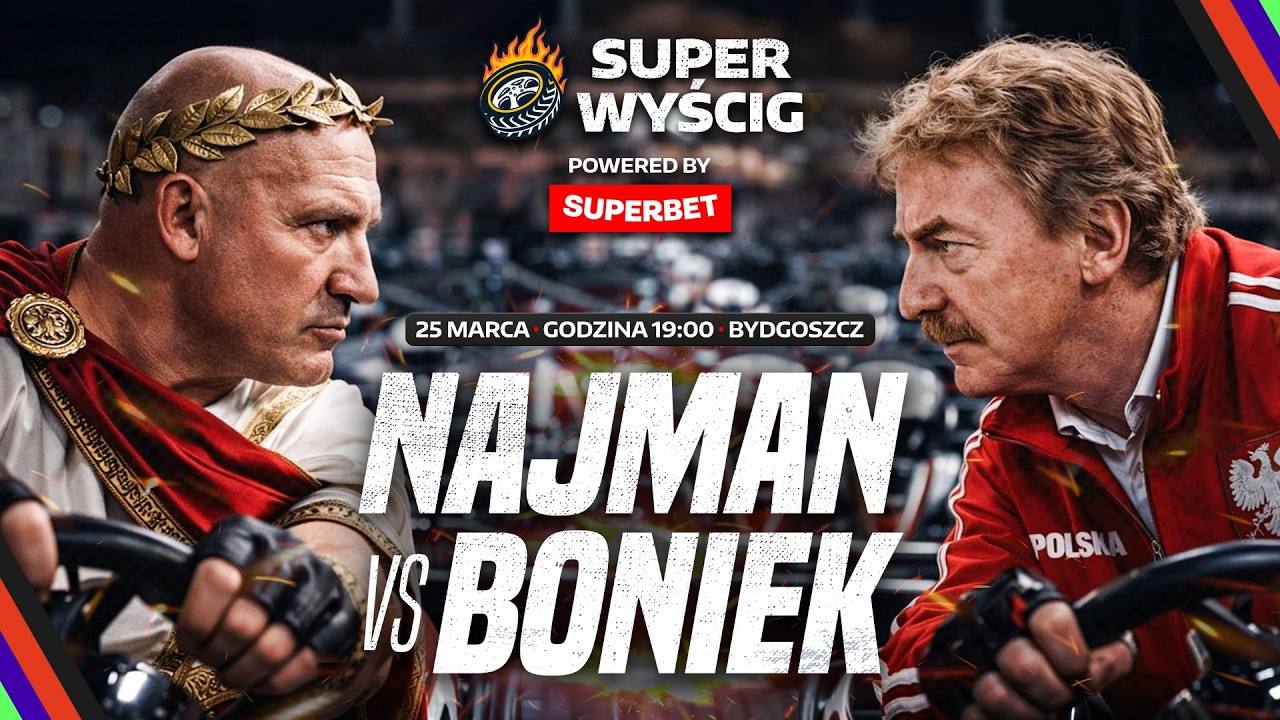 NAJMAN VS BONIEK | BOREK KONTRA PESZKO | TRANSMISJA WYŚCIG&Oacute;W | WICHNIAREK, POL, BORZĘCKI I SŁAWIŃSKI