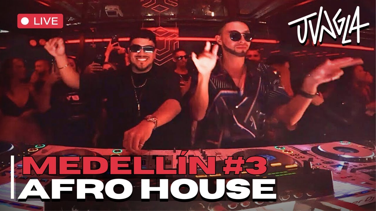 Live #afrohouse & #afrolatinhouse | Viuz, Medellín | JVNGLA #26