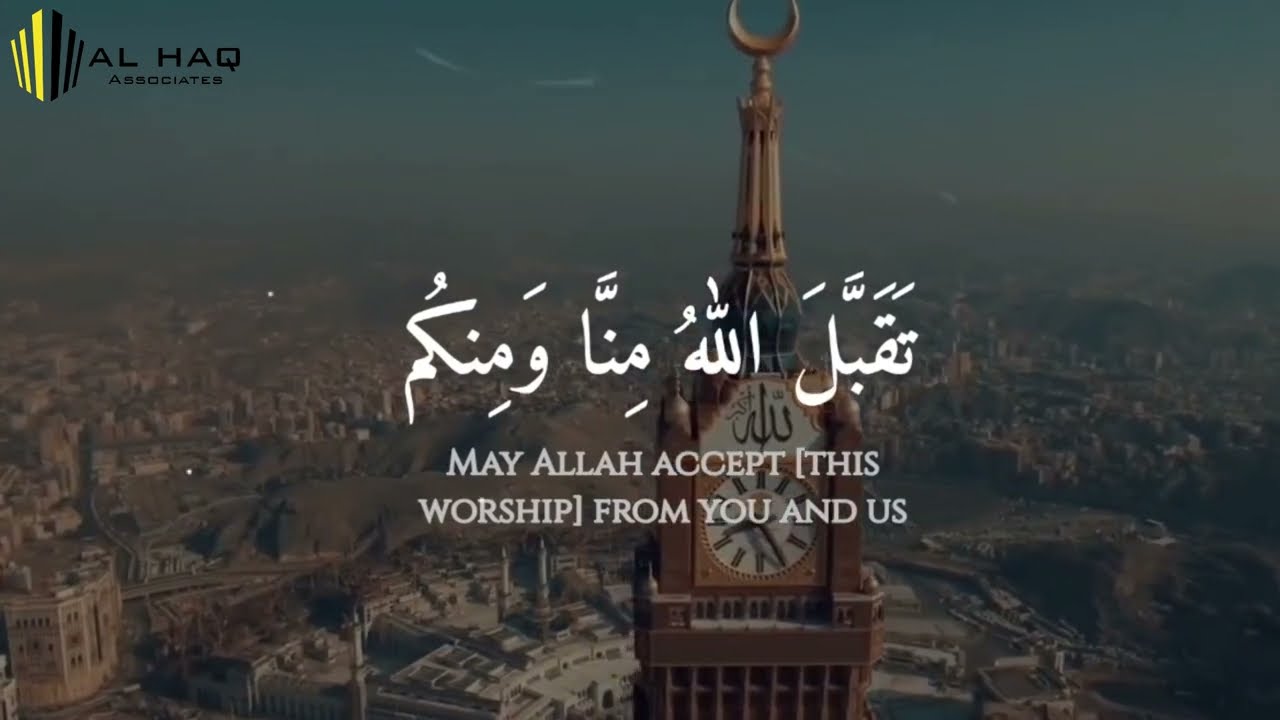 Eid Mubarak II Al-Haq Associates II 2024