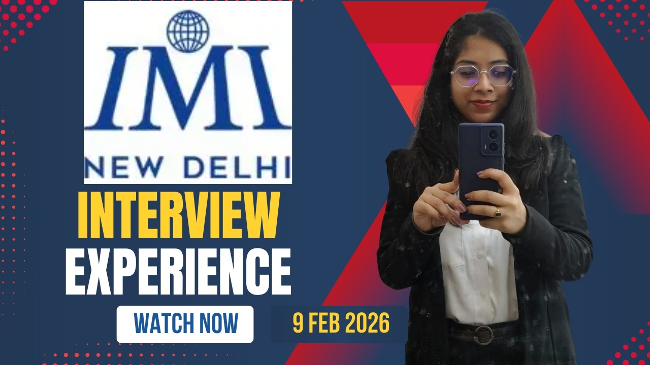 IMI DELHI INTERVIEW EXPERIENCE | WATCH IT BEFORE YOUR INTERVIEW | 9 FEB 2026