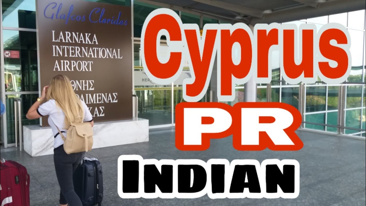Cyprus pr for indian, Cyprus student pr//2021/2022#
