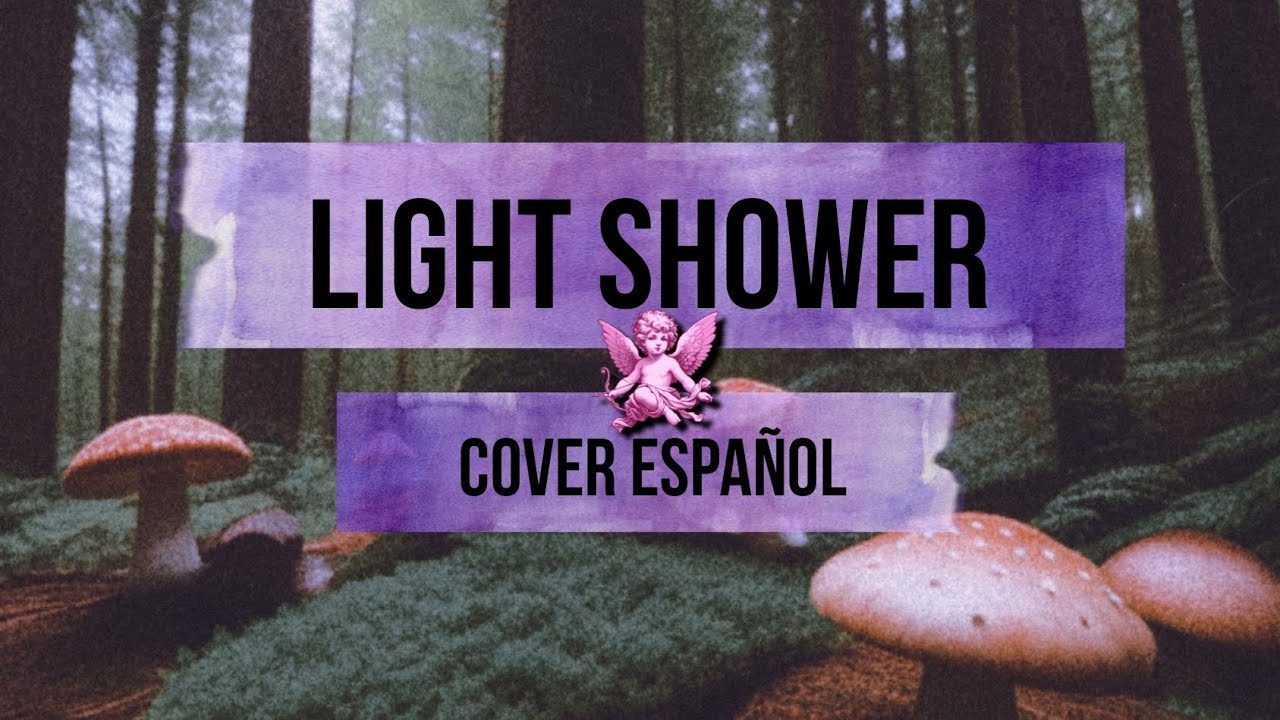 Light shower [ Cover español ] ~ Melanie Martinez | Elivi