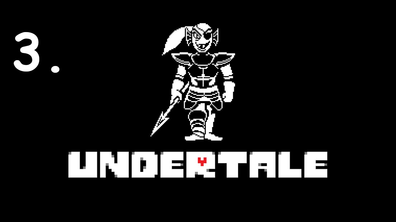 UNDERTALE - Part 3