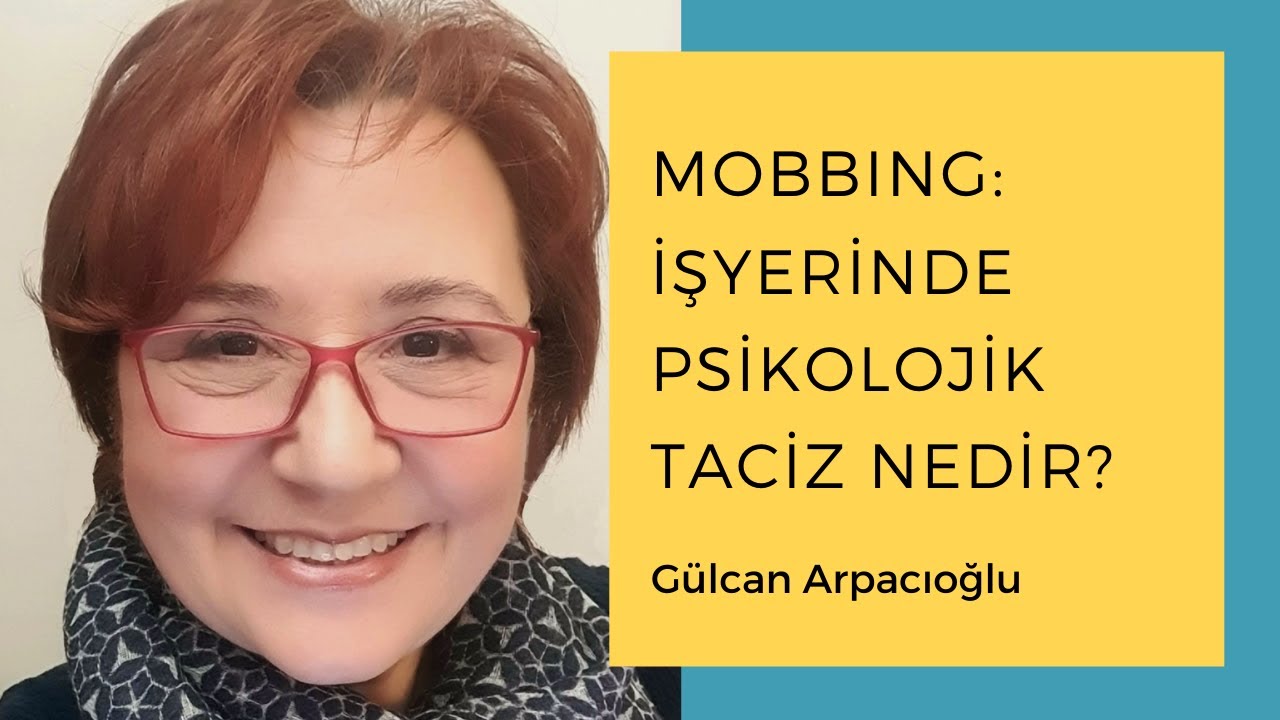 Mobbing - İşyerinde psikolojik taciz nedir?