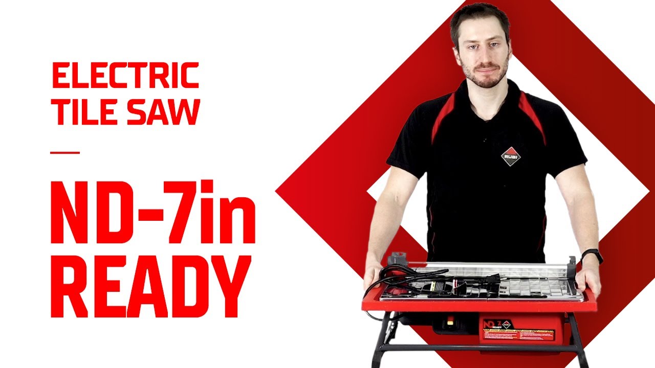 ND 7" READY, Rubi's Electric Table Tile Saw