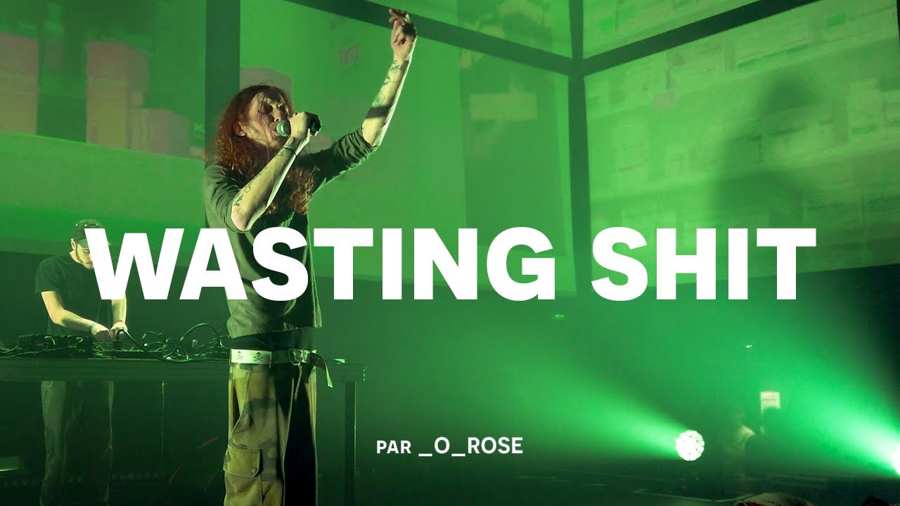 Wasting shit - La Gaîté Lyrique - (Concert Complet) - Intro #5