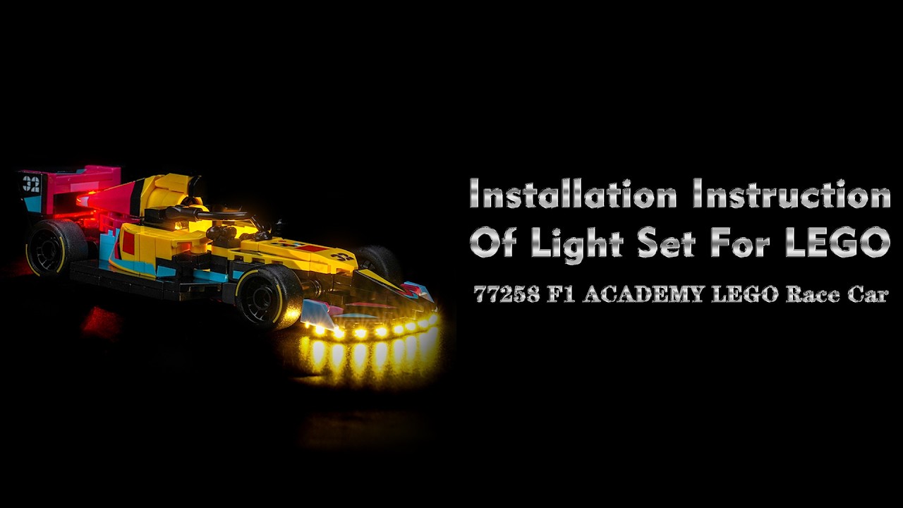 Installation Instruction Of Light Set For LEGO 77258 F1 ACADEMY LEGO Race Car.