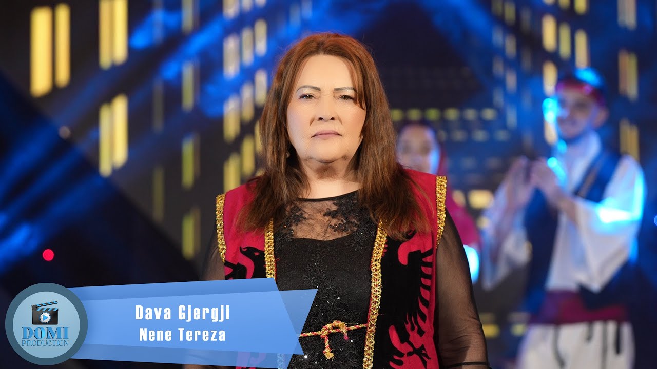 Dava Gjergji - Nane Tereza (Official Video 4K)