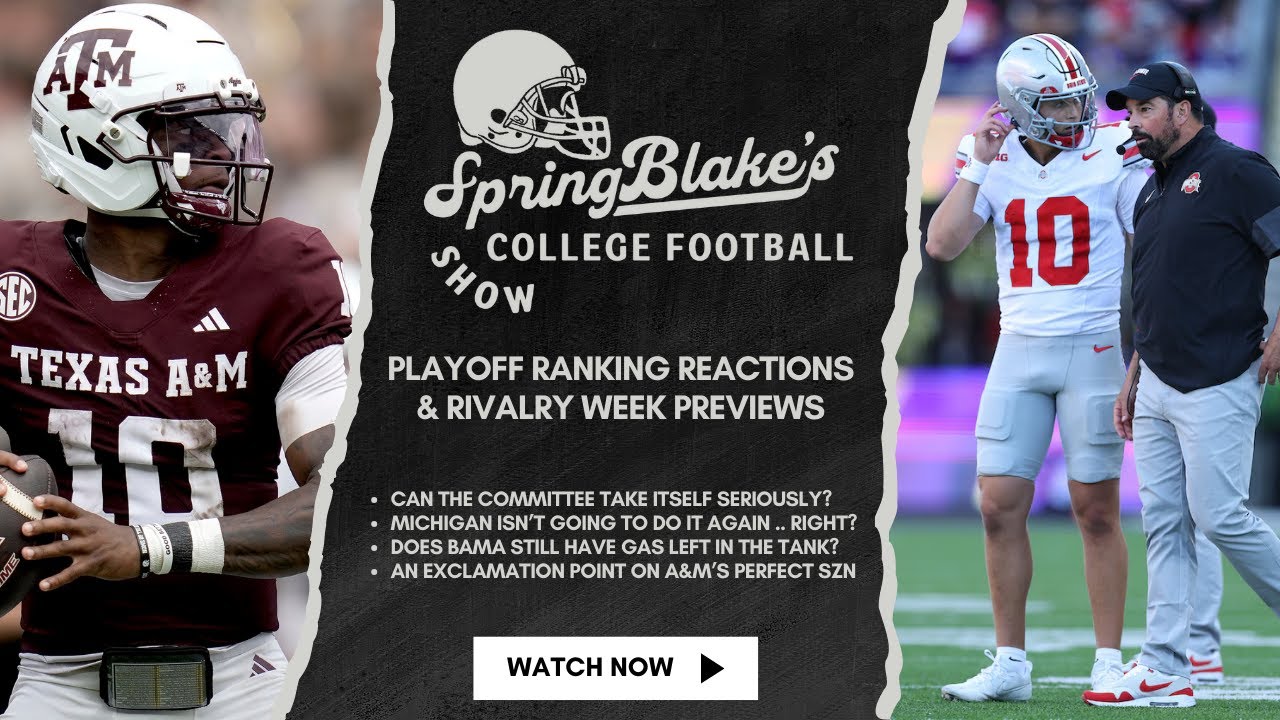 GAME PREVIEWS FOR THE BIGGEST RIVALRY MATCHUPS OF THE WEEK & REACTIONS TO THE LATEST CFP RANKINGS