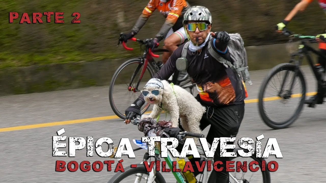 Travesía Bogotá - Villavicencio 2023 I ¡ÉPICA! La más grande de Colombia / PARTE 2