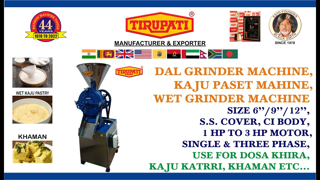 DAL GRINDER MACHINE/KAJU PASTE MACHINE/WET GRINDER MACHINE/DOSA KHIRA/ BATTER MACHINE/ TIRUPATI