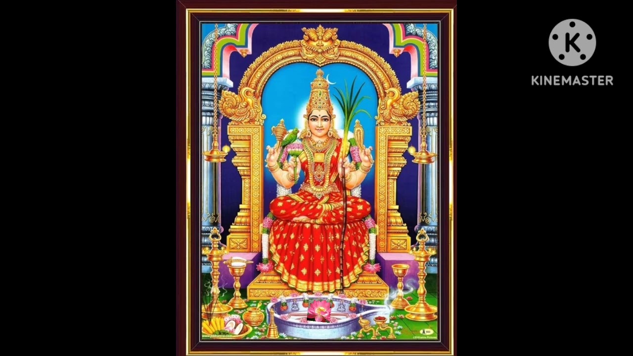 காமாட்சி அம்மன் அகவல் ஒருமுறைக் கேட்டாலே ஓராயிரம் பலன் தருவாள் அன்னை காமாட்சி KAMATCHI AMMAN AGAVAL