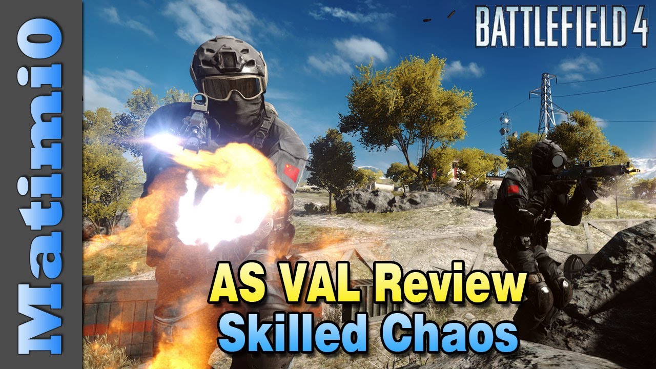 AS VAL Review - Controlled Chaos - Battlefield 4