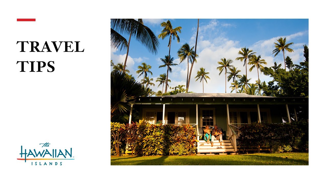 Hawai&lsquo;i Travel Tips: Astute Renting
