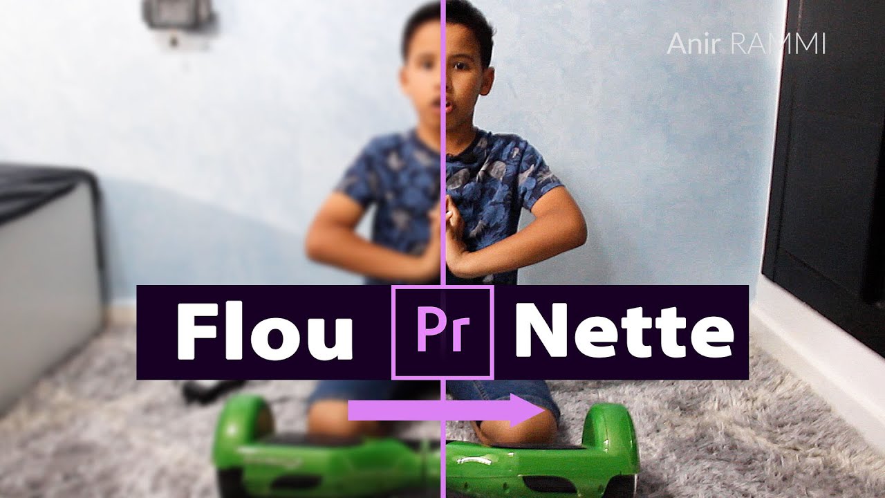 Corriger le flou et ajouter de la netteté à une vidéo dans Premiere Pro en un clic
