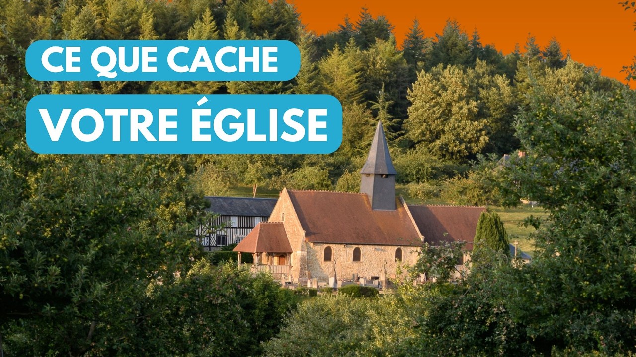 Comment décoder l'église de votre village ?