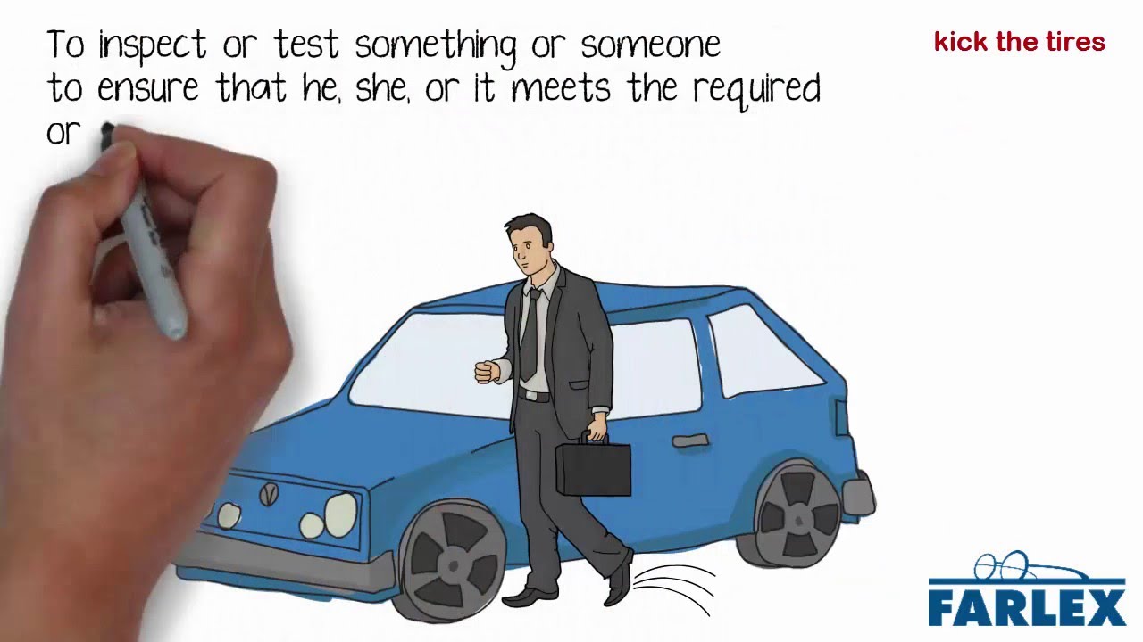 kick the tires