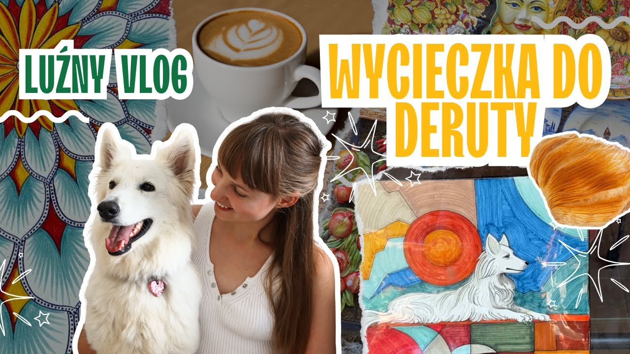 Luźny vlog - WŁOSKA CERAMIKA z Deruty, nowe szelki dla Sophie, śniadanie w stylu neapolitańskim ☕