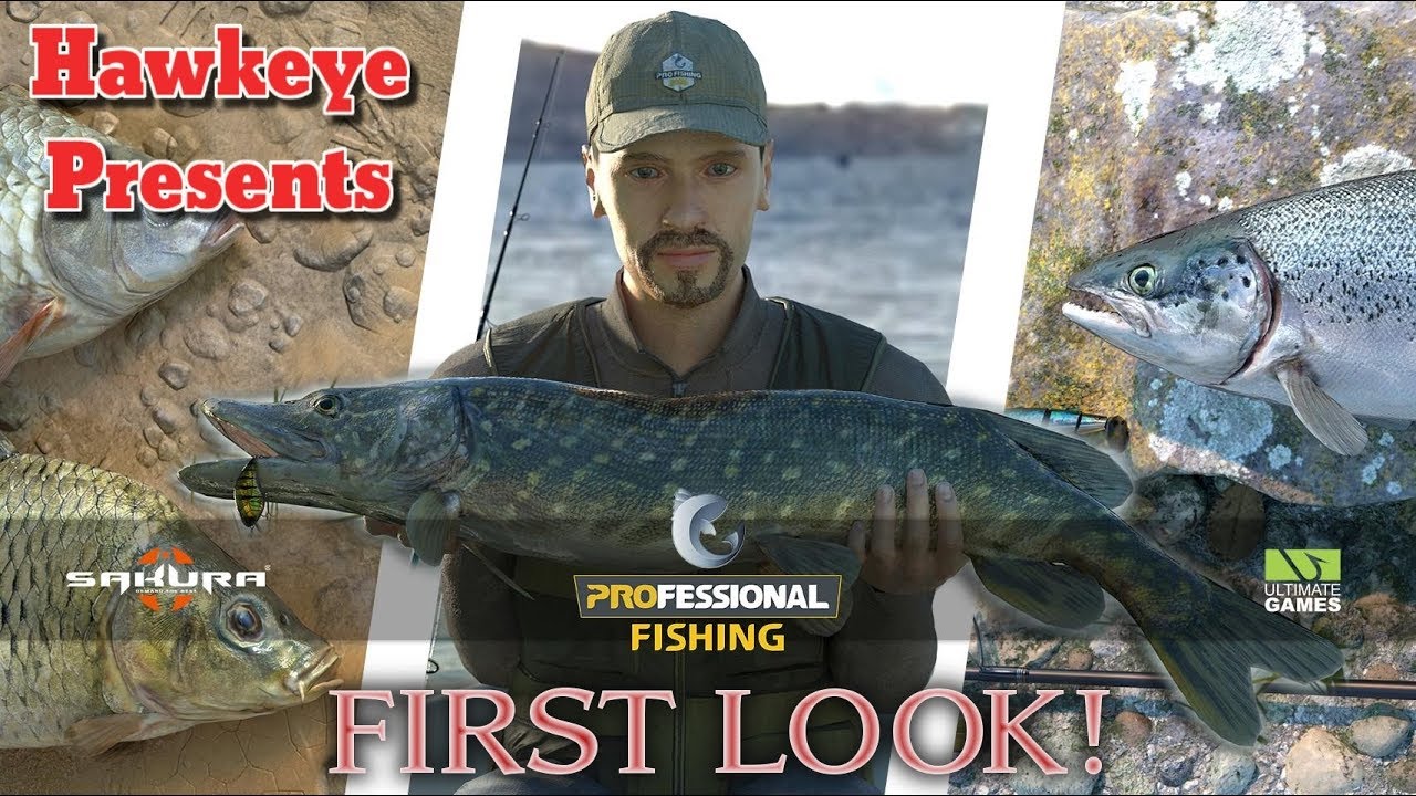 Professional Fishing (Beta Test) - First Look - Hawkeye Presents