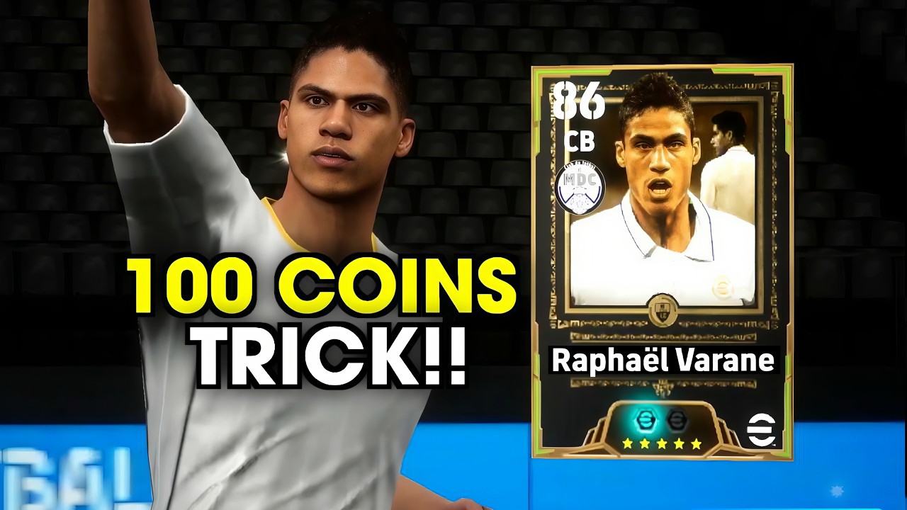 Trick To Get 108 Rated Bigtime Raphael Varane In eFootball 2026 Mobile