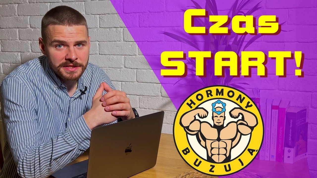HORMONY BUZUJĄ - 