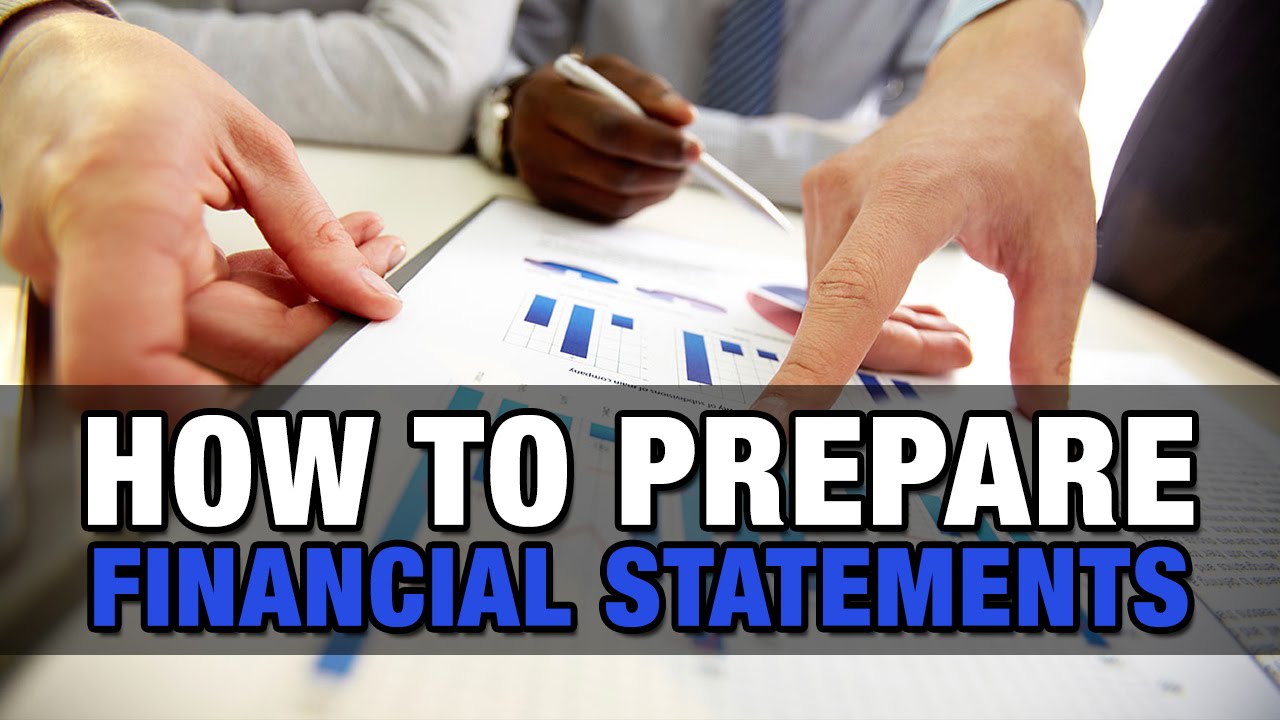 How to Prepare Financial Statements