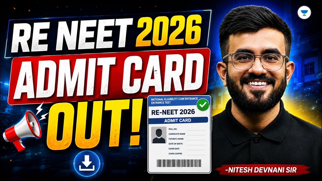 RE-NEET 2026 Admit Card OUT | Download Now | Direct Link, Exam Date & Important Updates | Nitesh Sir