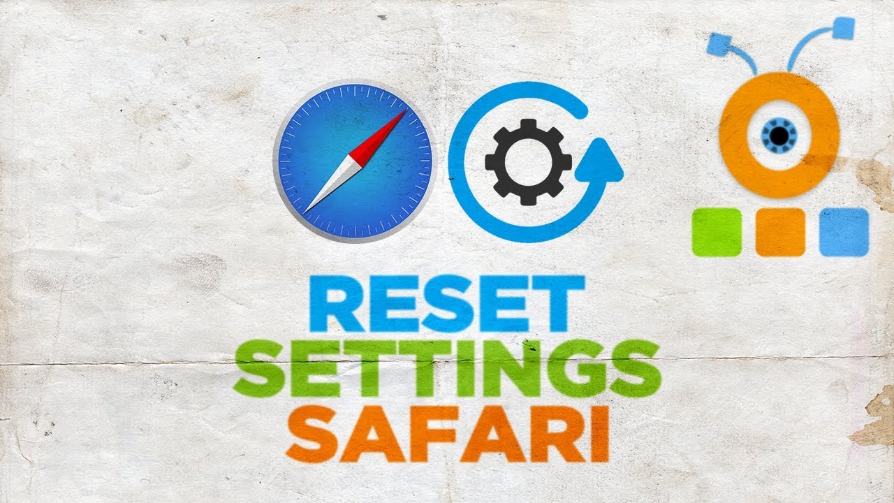 How to Reset Safari Settings in macOS