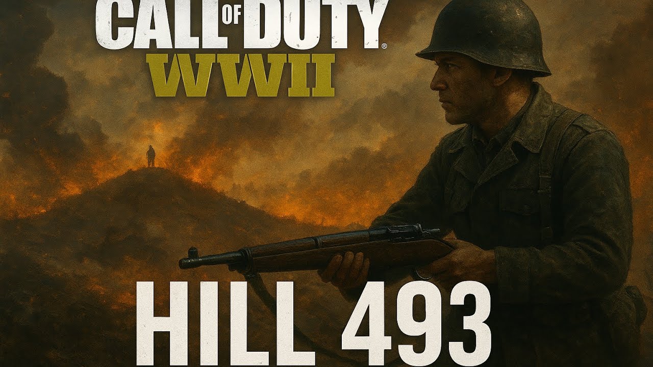 Call of Duty: WWII &ndash; Hill 493 Mission Gameplay | Epic Battle & Cinematic Campaign
