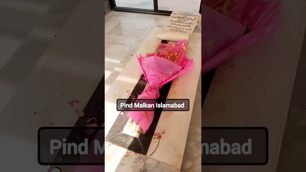 Afwaj e Pakistan  | Mazar Muhammad  Mahfooz Shaheed  |Pind Mlkan | Islamabad |