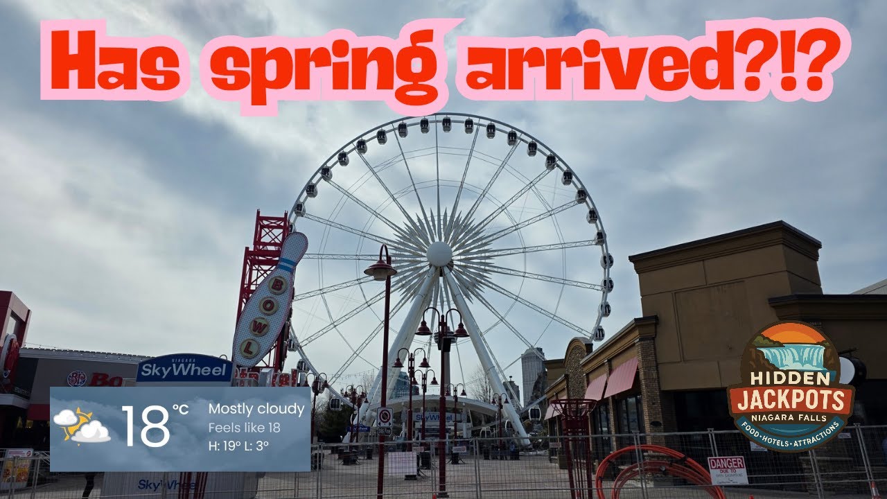 18&deg;C in Niagara Falls! Has Spring Finally Arrived? | Clifton Hill & Falls Walk