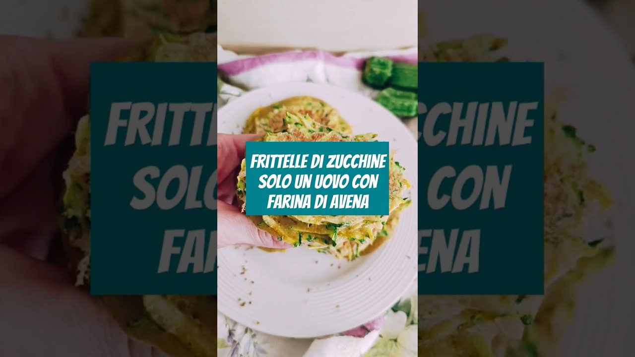 Frittelle Light di zucchine Lunch box/Colazione salata! #ricettelight #ricettefit #senzalattosio
