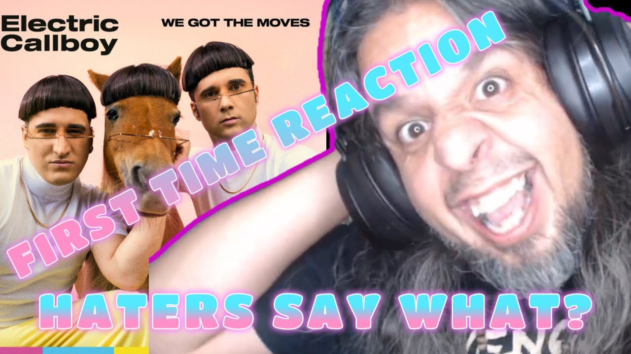 Metal Journalist Reaction - Electric Callboy - We Got The Moves - First Time Reaction -Hater Request