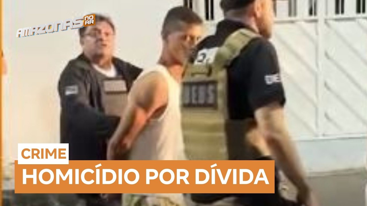 Suspeito de matar idoso por dívida de R$ 2 mil é preso em Manaus (AM)